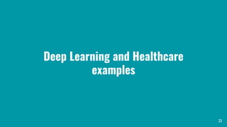 Deep learning and Healthcare | PDF
