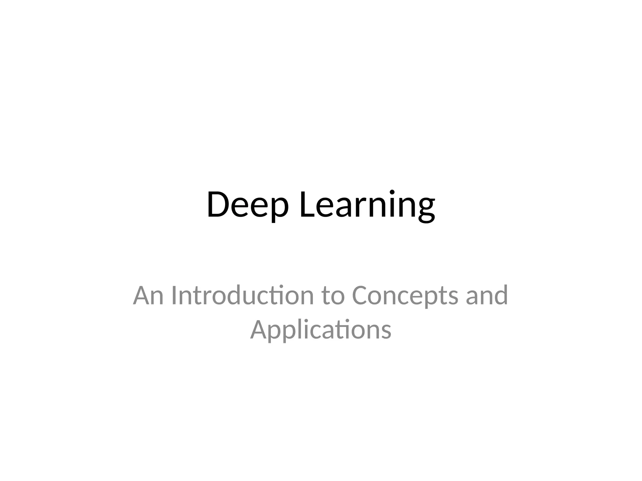 deep learning explanation theory and learning more.pptx