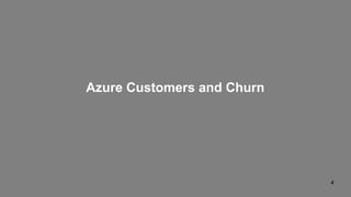 Azure Customers and Churn
 