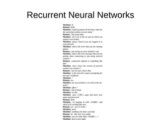 Recurrent Neural Networks
 