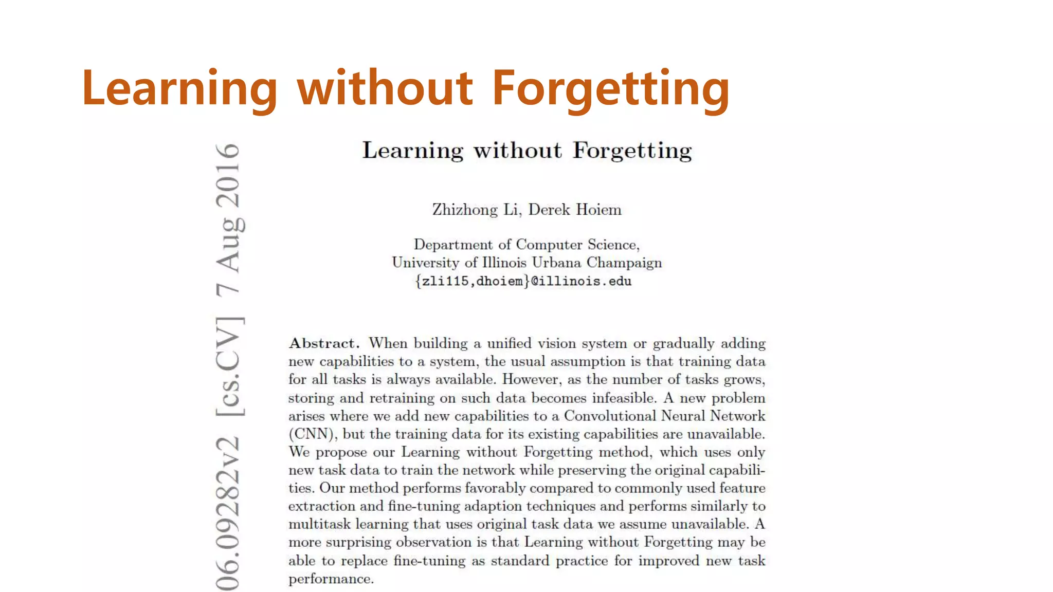 Learning without Forgetting
 