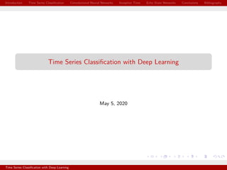 Time Series Classification with Deep Learning | Marco Del Pra | PPT