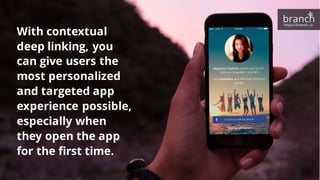 Mobile Deep Linking for Apps – What? Why? How? | PDF