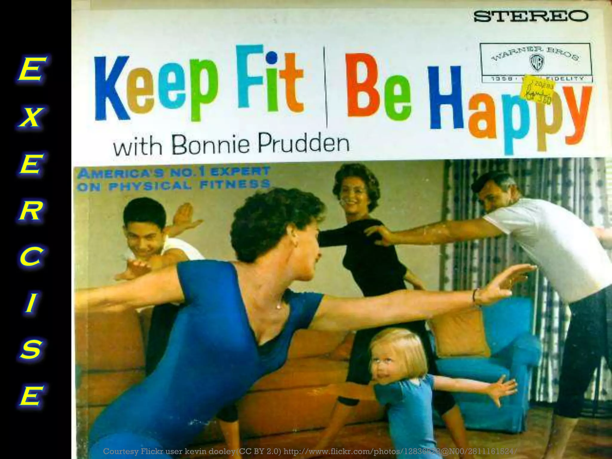 Exercise
Courtesy Flickr user kevin dooley(CC BY 2.0) http://www.flickr.com/photos/12836528@N00/2811161524/
 