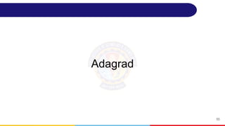 Adagrad
55
 