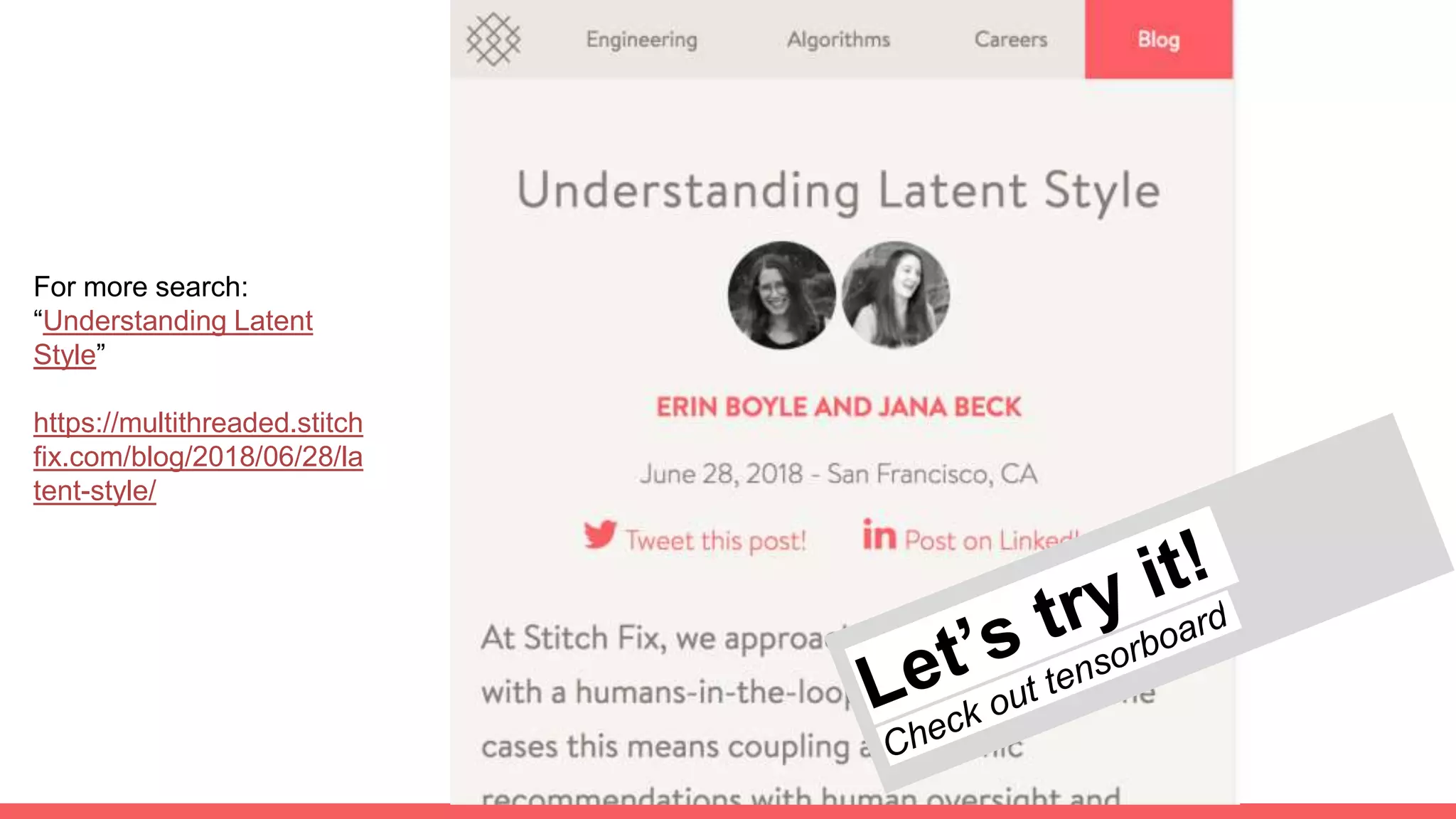 For more search:
“Understanding Latent
Style”
https://multithreaded.stitch
fix.com/blog/2018/06/28/la
tent-style/
 