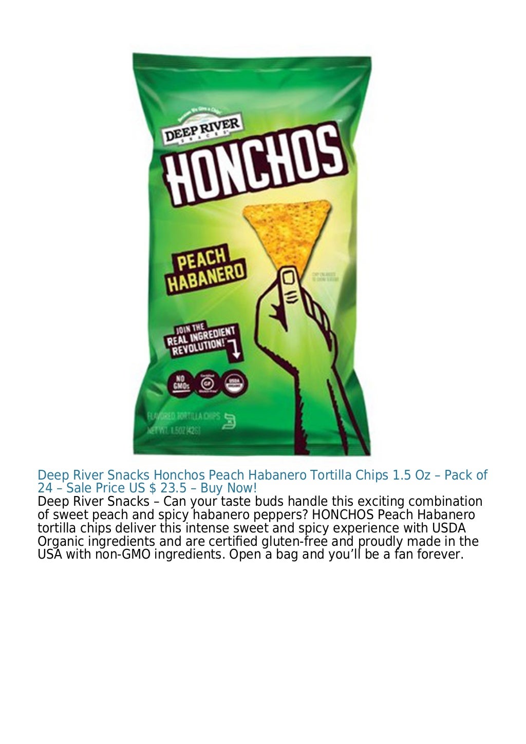 Deep River Snacks Honchos Peach Habanero Tortilla Chips