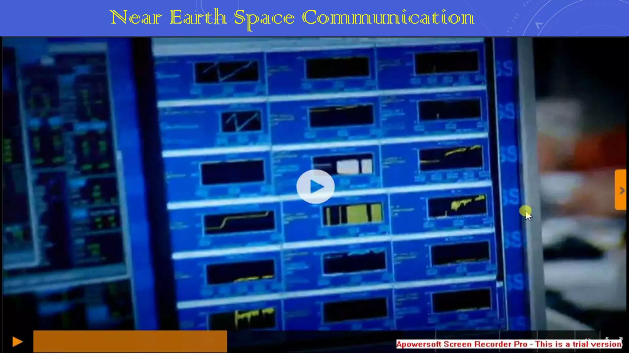 Near Earth Space Communication

 