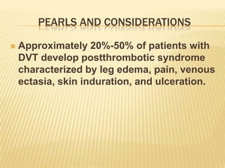 Deep Vein Thrombosis | PPTX