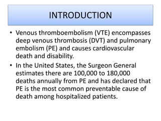 Deep vein thrombosis (DVT) | PPTX