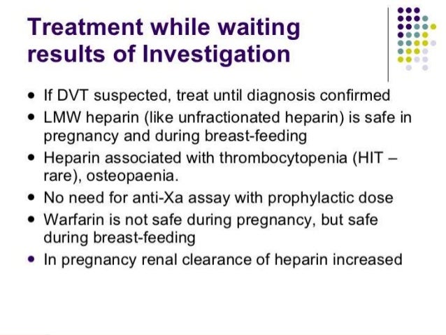 Deep vein thrombosis and pulmonary embolism in pregnancy