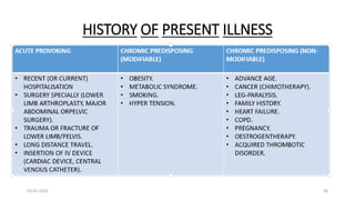 HISTORY OF PRESENT ILLNESS
03-01-2024 30
 