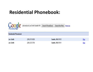 Residential Phonebook:
 