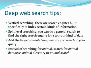 Searching the Deep Web | PPTX