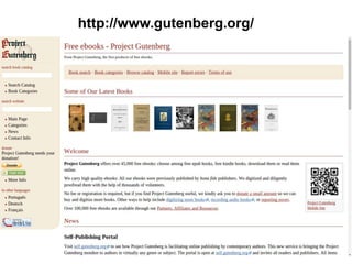 http://www.gutenberg.org/ 
 