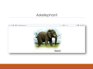 Askelephant
 