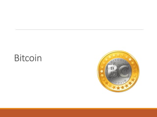 Bitcoin
 