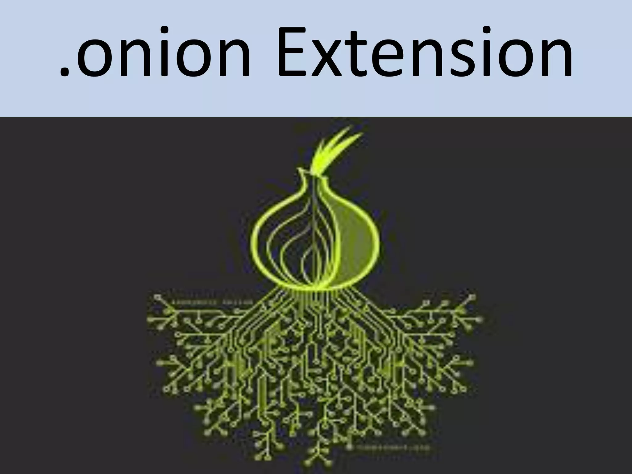 .onion Extension