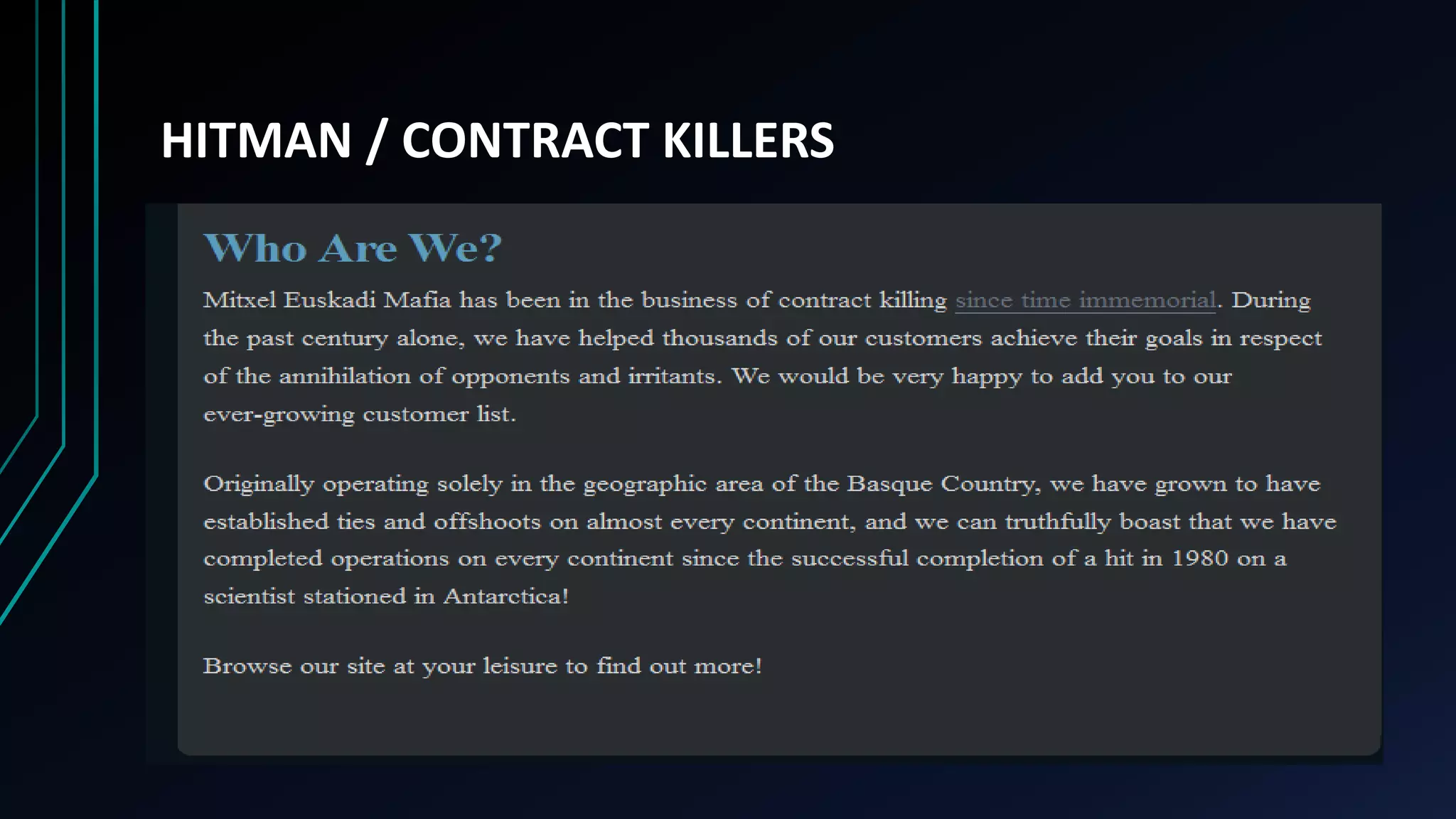 HITMAN / CONTRACT KILLERS
 