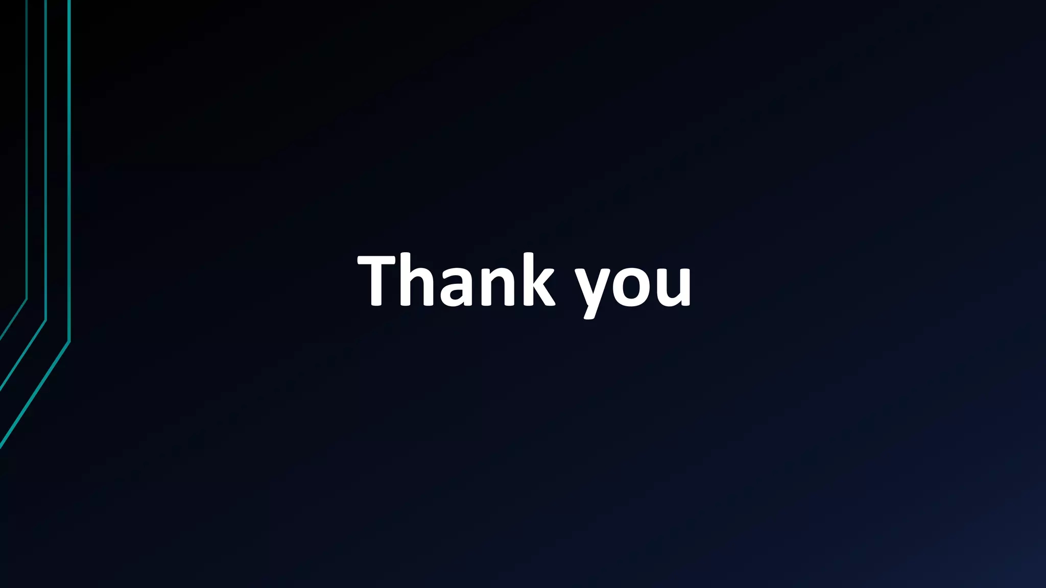 Thank you
 