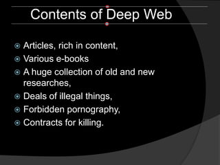 Deep web and Dark web | PPTX