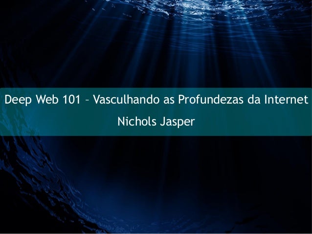 deep web 101 vasculhando