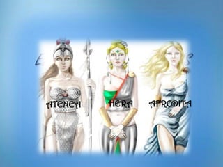 EN AQUEST TREBALL ENS
HEM CENTRAT EN LES
NOSTRES DEESES DE
L’OLIMP PREFERIDES
ATENEA HERA AFRODITA
 