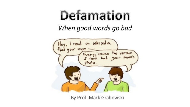 Defamation Defamation