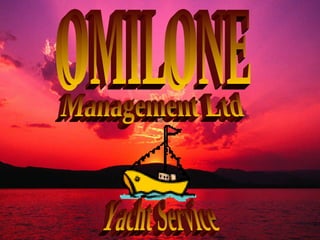 OMILONE Management Ltd Yacht Service 