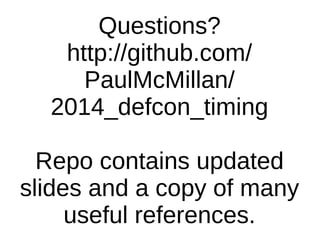 Defcon 22-paul-mcmillan-attacking-the-iot-using-timing-attac