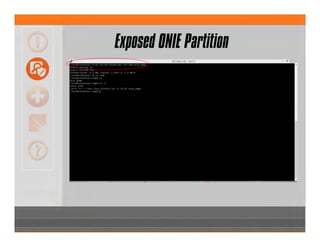 Exposed ONIE Partition
 