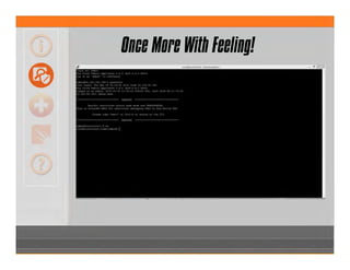 Once More With Feeling!
 