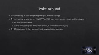 DEF CON 24 - Grant Bugher - Bypassing captive portals