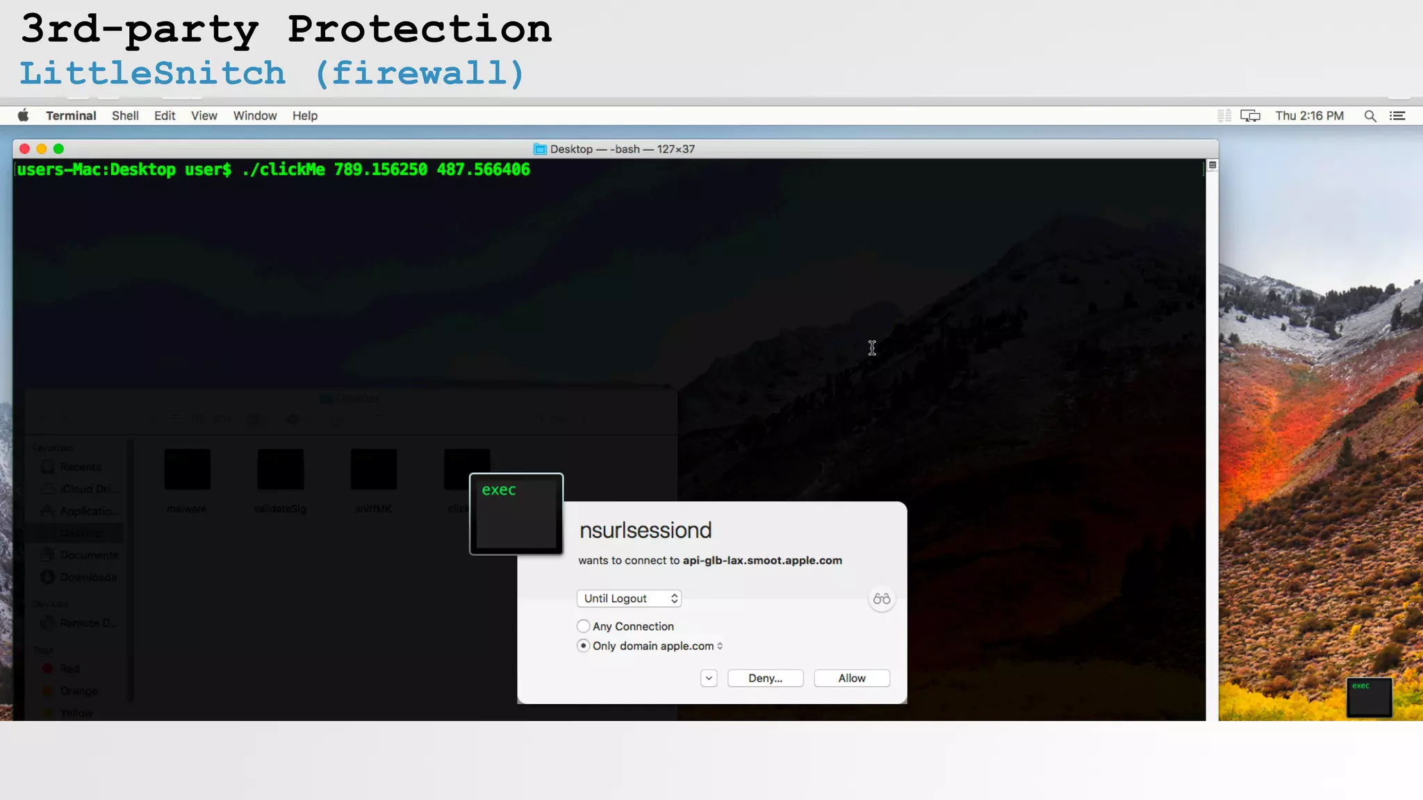 3rd-party Protection
LittleSnitch (firewall)
 