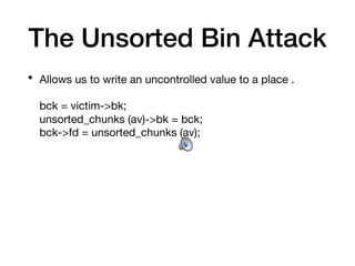 Using Unsorted Bin Attack to achieve a leakless RCE on PIE Binaries | PDF