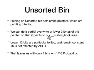 Using Unsorted Bin Attack to achieve a leakless RCE on PIE Binaries | PDF