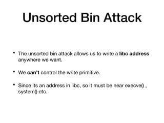 Using Unsorted Bin Attack to achieve a leakless RCE on PIE Binaries | PDF