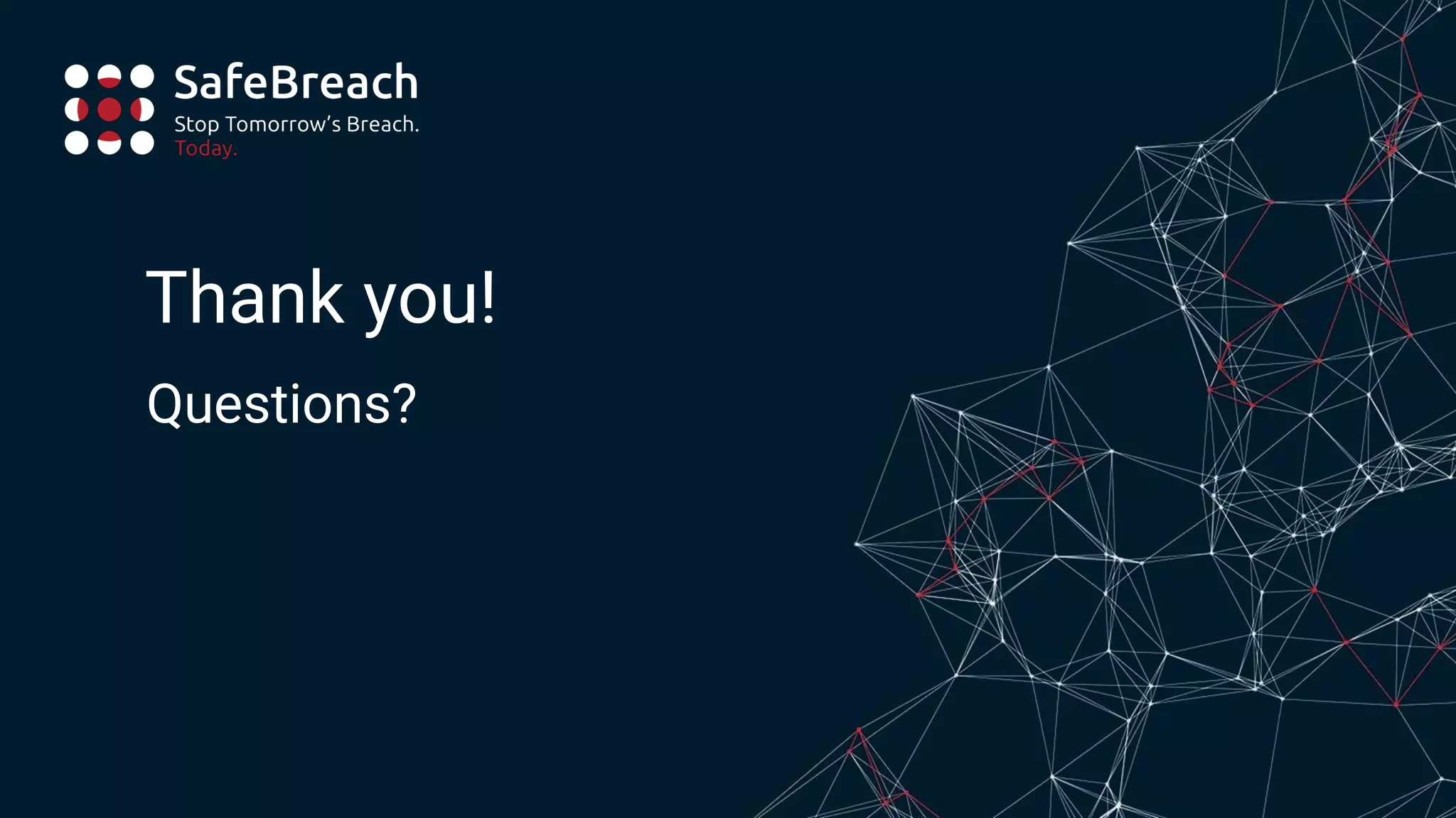 Thank you!
Questions?
 