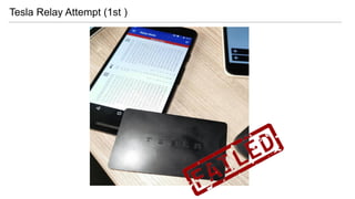 Tesla Relay Attempt (1st )
 