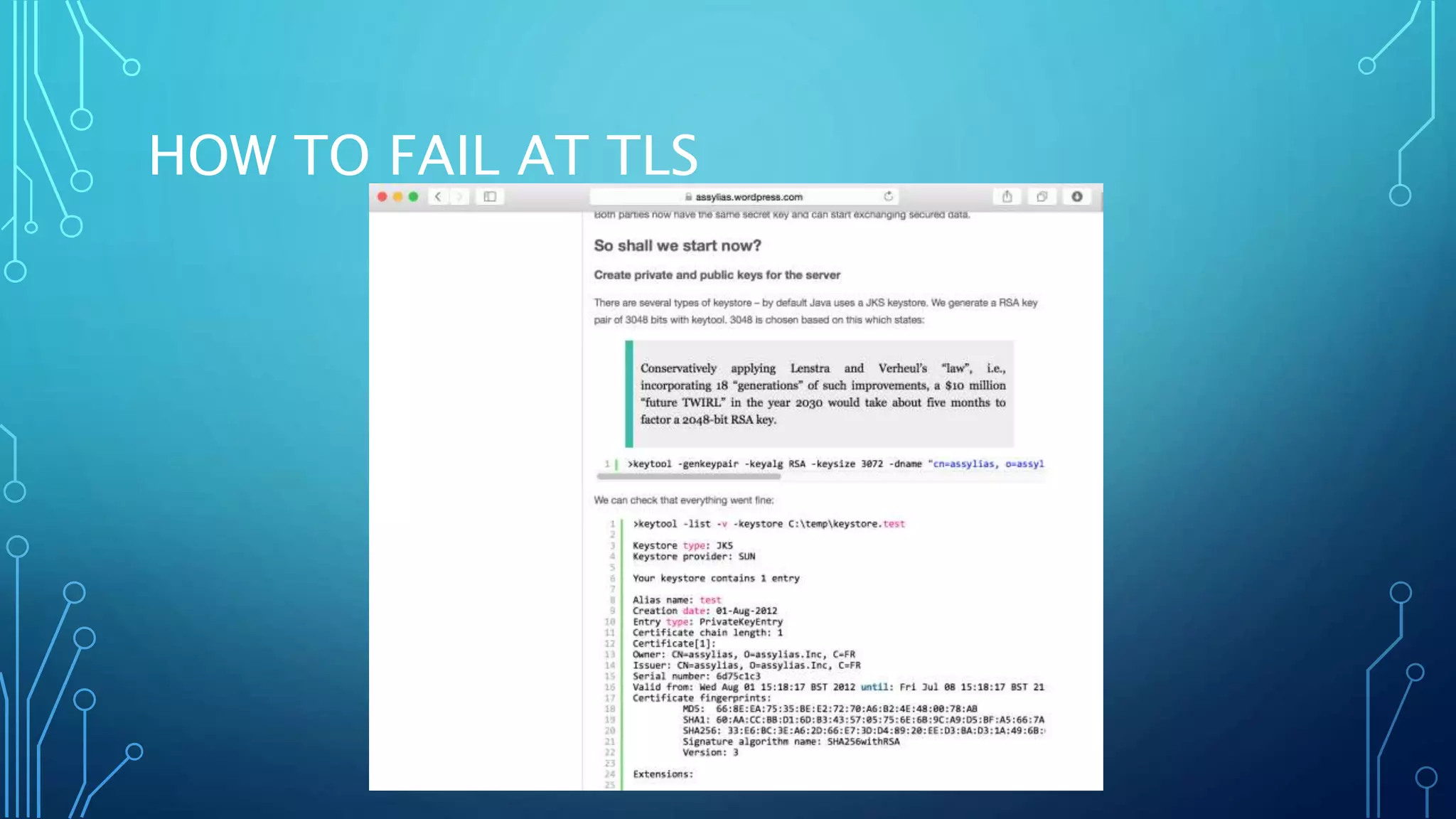 HOW TO FAIL AT TLS
 