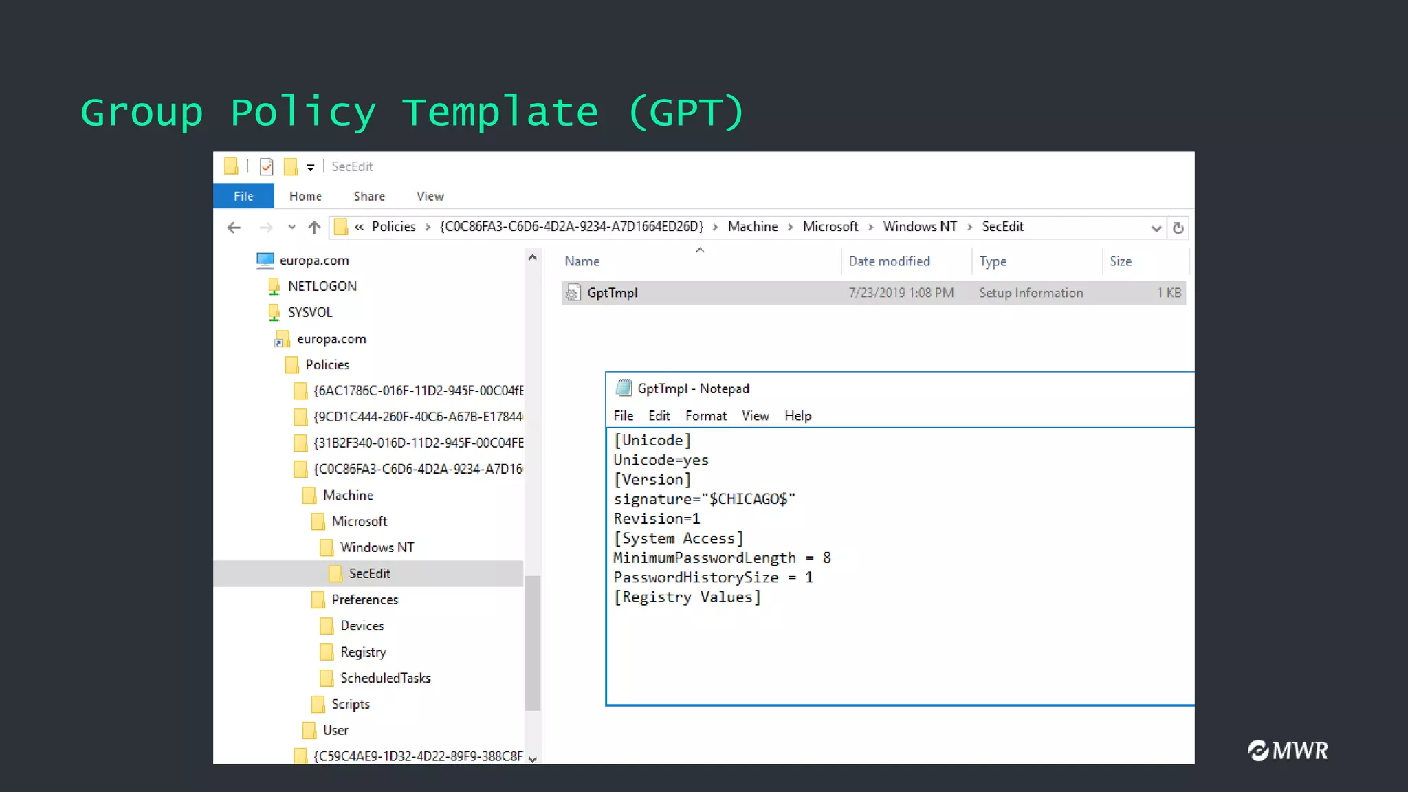 Group Policy Template (GPT)
 