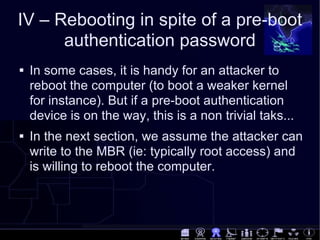 [DEFCON 16] Bypassing pre-boot authentication passwords  by instrumenting the BIOS keyboard buffer (practical low level attacks against x86 pre-boot authentication software) 
