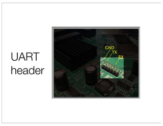 UART
header
 