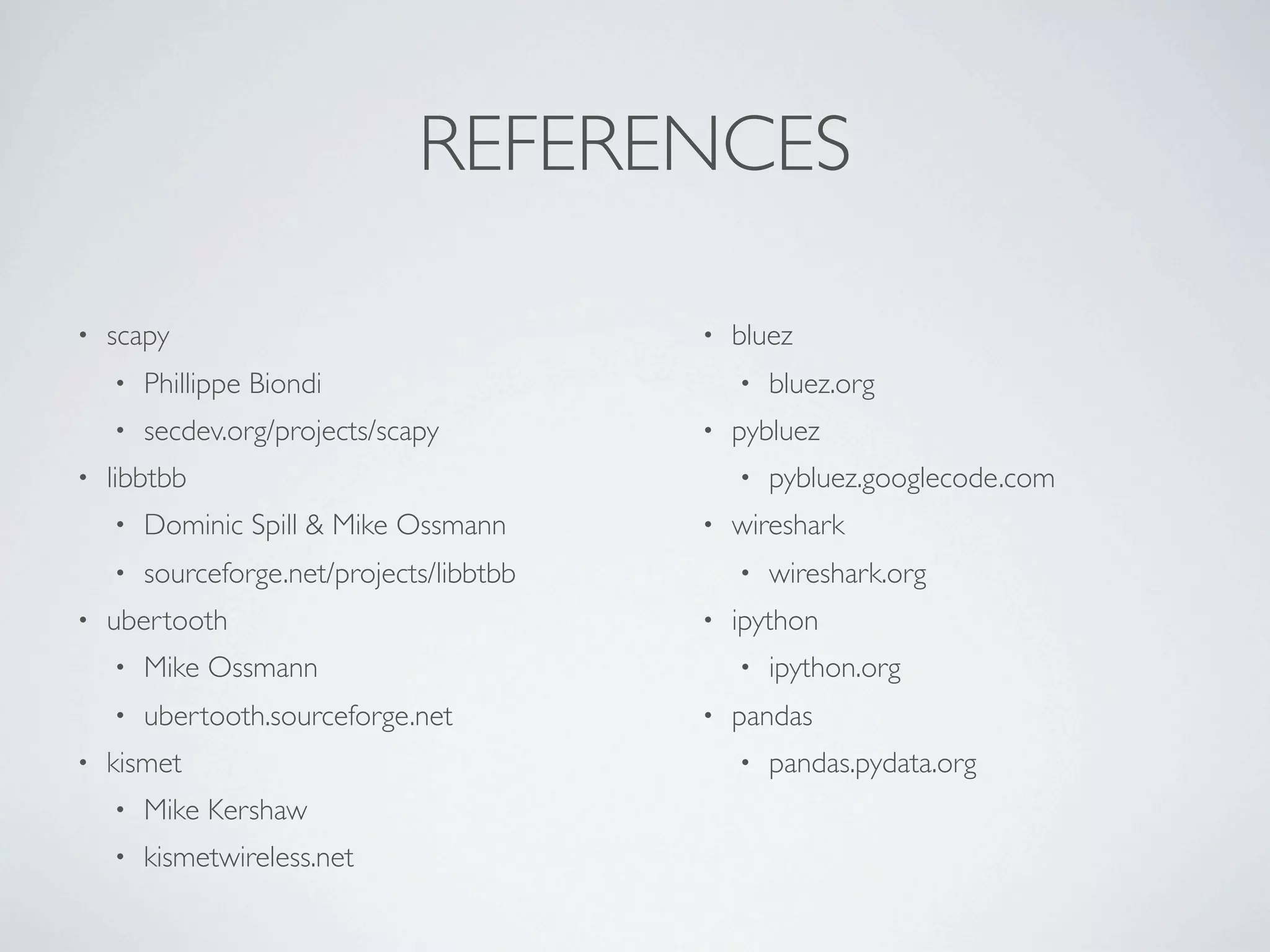 DefCon 2012 - Bluetooth Monitoring With SCAPY | PPT