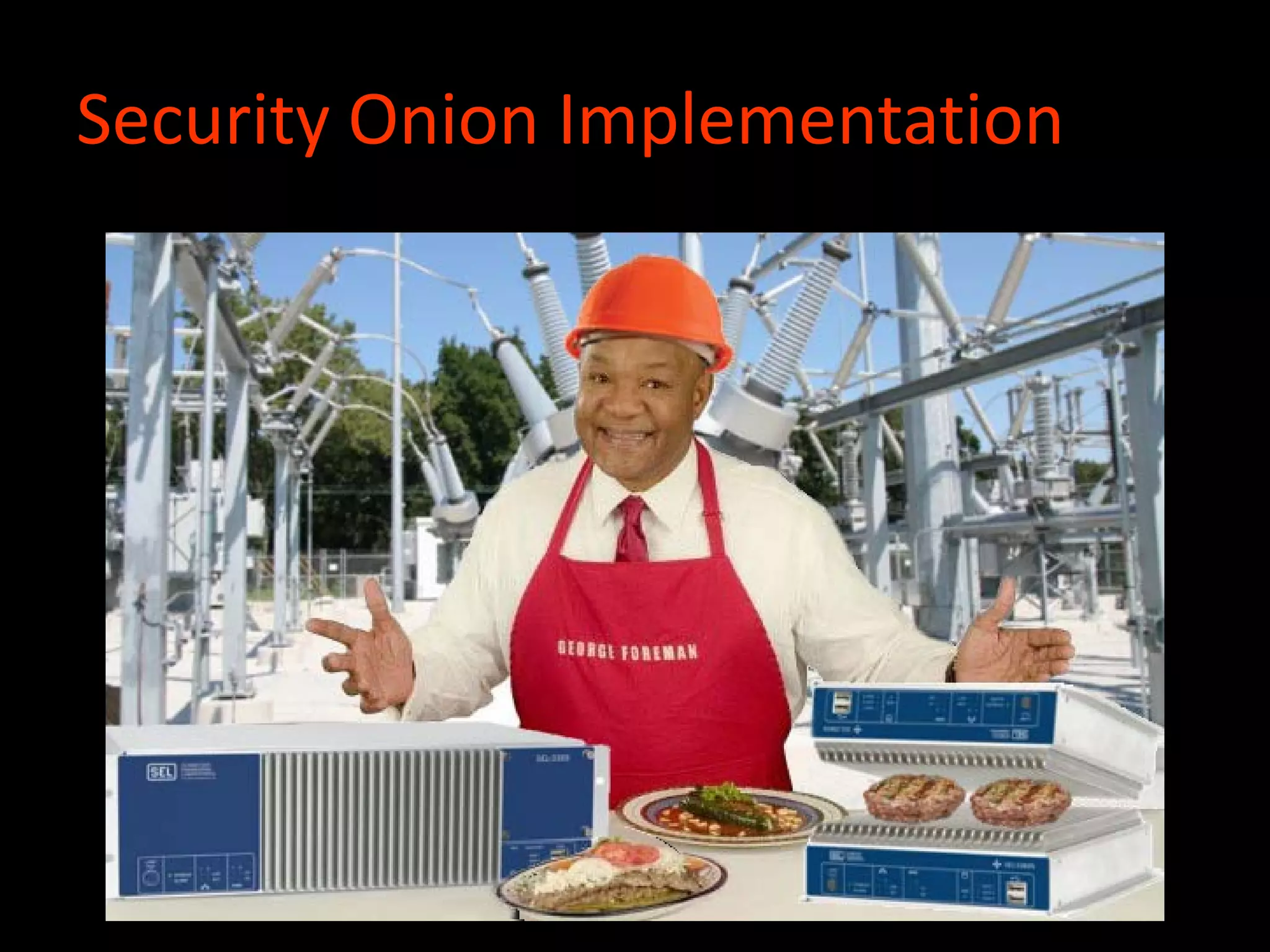 Security Onion Implementation
 