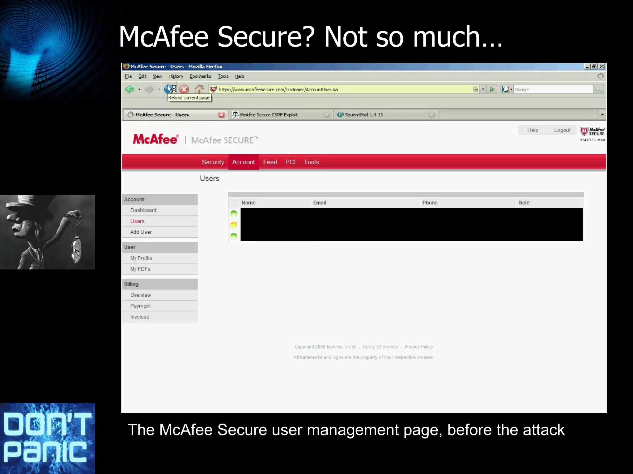McAfee Secure? Not so much… The McAfee Secure user management page, before the attack 