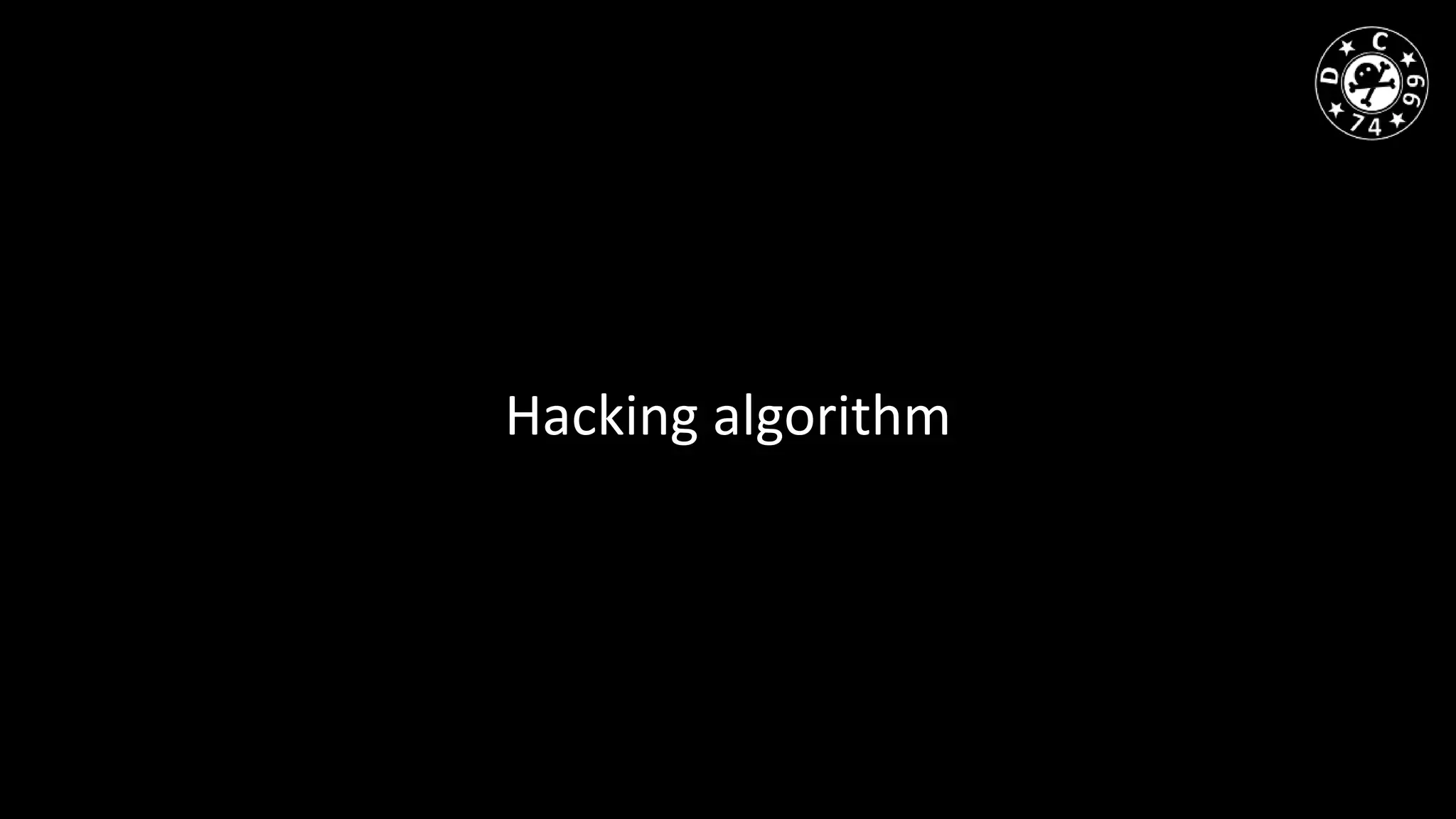 Hacking algorithm
 