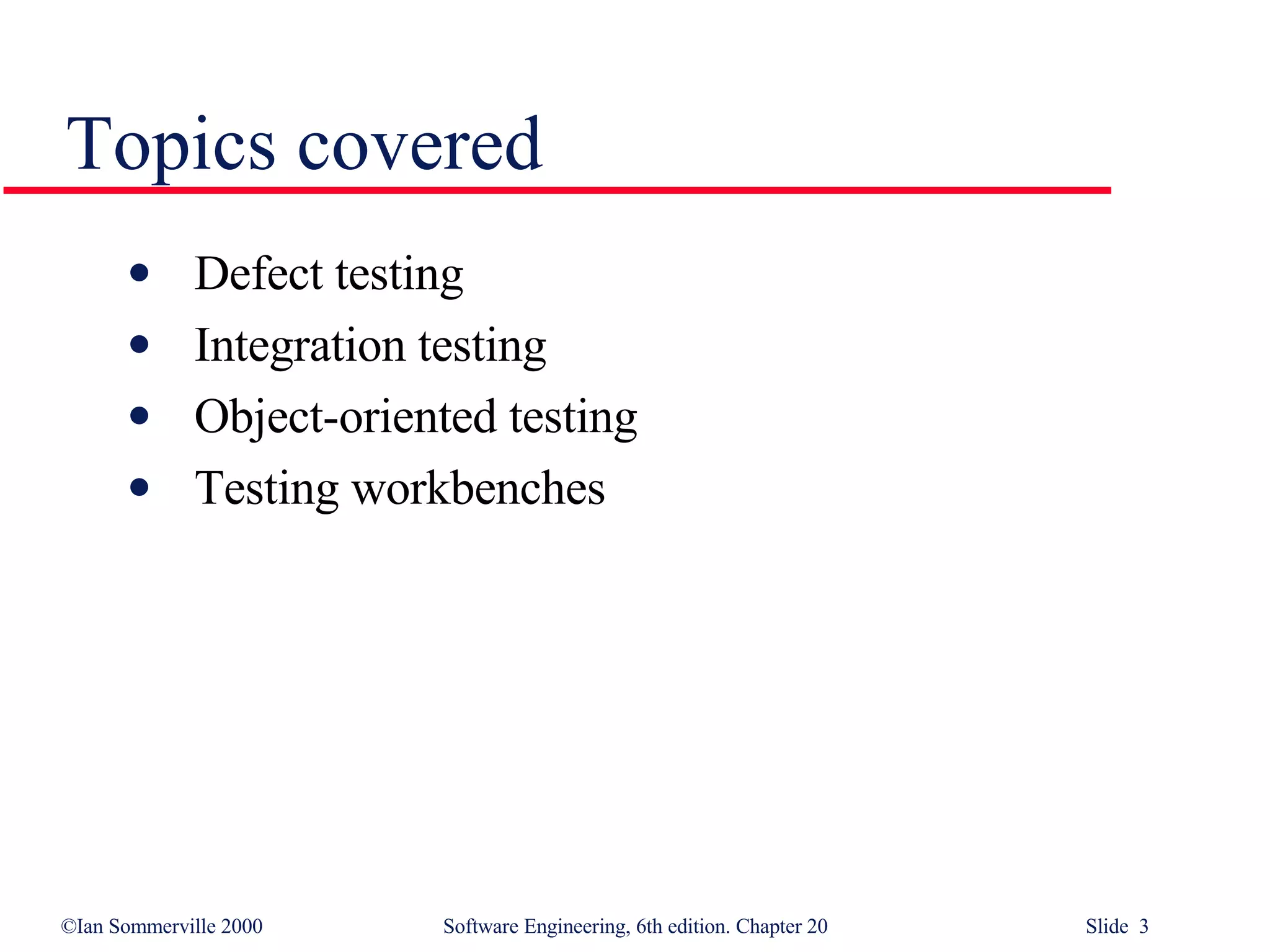 Defect Testing in Software Engineering SE20 | PPT
