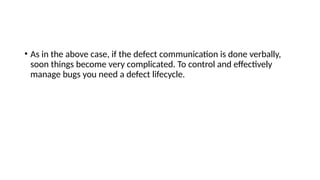 Comprehensive Defect Management in Software Testing: Processes and Best ...